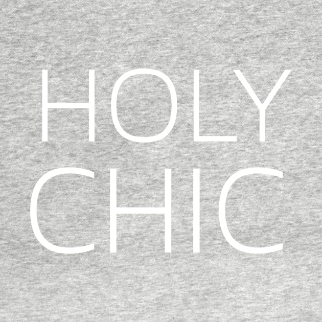 Holy Chic by mivpiv